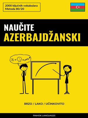 cover image of Naučite Azerbajdžanski--Brzo / Lako / Učinkovito
